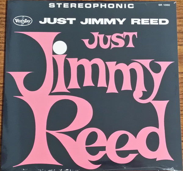 JIMMY REED (ジミー・リード) - Just Jimmy Reed (US Ltd.Reissue LP/New)