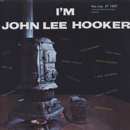 JOHN LEE HOOKER (ジョン・リー・フッカー) - I’m John Lee Hooker (US 限定復刻再発 LP/New)