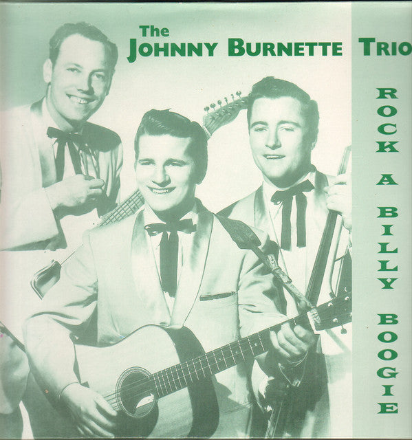 JOHNNY BURNETTE & THE R&R TRIO (ジョニー・バーネット & R&Rトリオ 