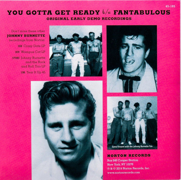 JOHNNY BURNETTE (ジョニー・バーネット) - You Gotta Get Ready (US 限定ジャケ付 7"/New)