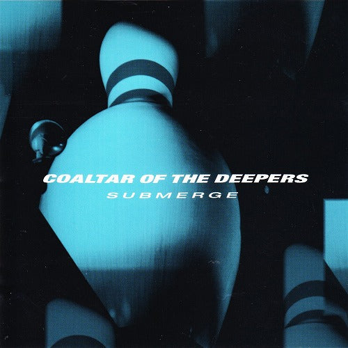 COALTAR OF THE DEEPERS (コールター・オブ・ザ・ディーパーズ) - Submerge (Japan Limited Reissue LP/NEW)