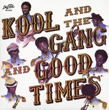 KOOL ＆ THE GANG (クール ＆ ザ・ギャング) - Good Times (US Ltd 
