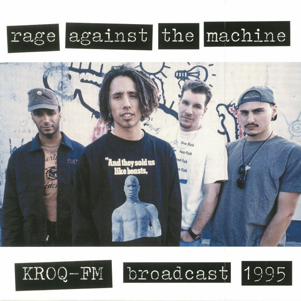 RAGE AGAINST THE MACHINE (レイジ・アゲインスト・ザ・マシーン) - KROQ-FM Broadcast 1995 (EU 500 Limited LP/NEW)