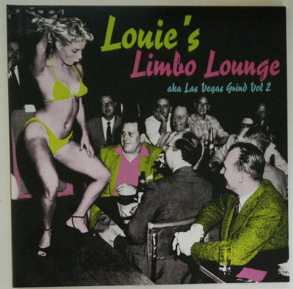 V.A. - Las Vegas Grind Vol.2 : Louie’s Limbo Lounge (German Ltd.Reissue LP/New)