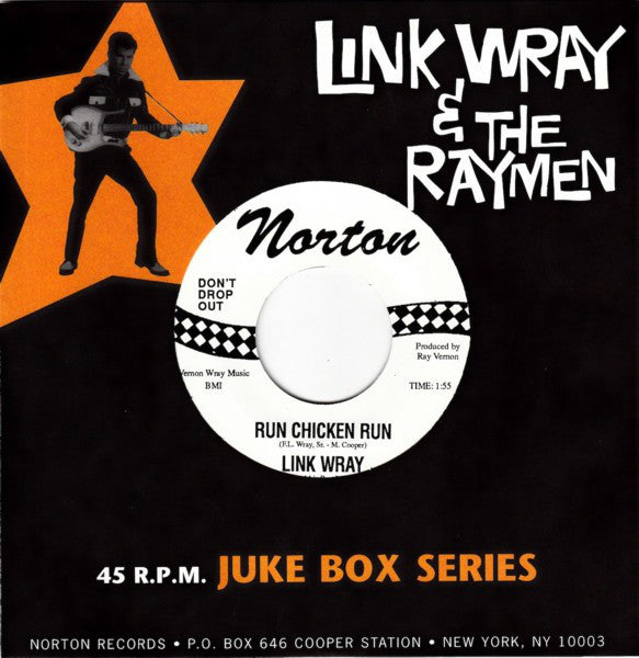 LINK WRAY ＆ HIS RAYMEN (リンク・レイ)  - Run Chicken Run / Scatter (US Ltd.Reissue 7”+CS/廃盤 New)