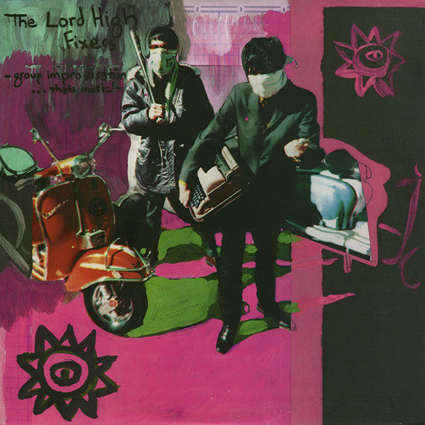 LORD HIGH FIXERS (ロード・ハイ・フィクサーズ) - Group Improvisation...That's Music! (US 限定10”ミニアルバム/廃盤 New)