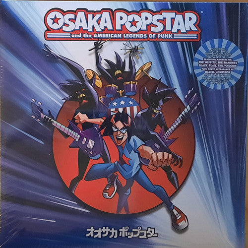 OSAKA POPSTAR (オオサカ・ポップスター) - Osaka Popstar And The American Legends Of Punk (US Ltd.Reissue 180g LP/ New)