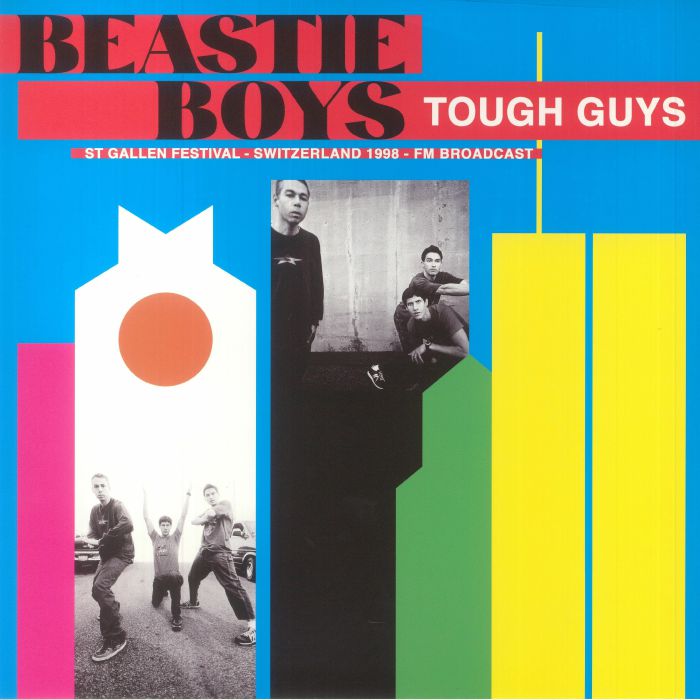 BEASTIE BOYS (ビースティ・ボーイズ) - Tough Guys: St Gallen Festival Switzerland 1998 FM Broadcast (EU 限定リリース LP/NEW)