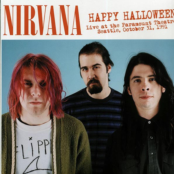NIRVANA (ニルヴァーナ) - Happy Halloween - Live At The Paramount Theatre, Seattle, October 31, 1991 (EU 500枚限定 LP/NEW)