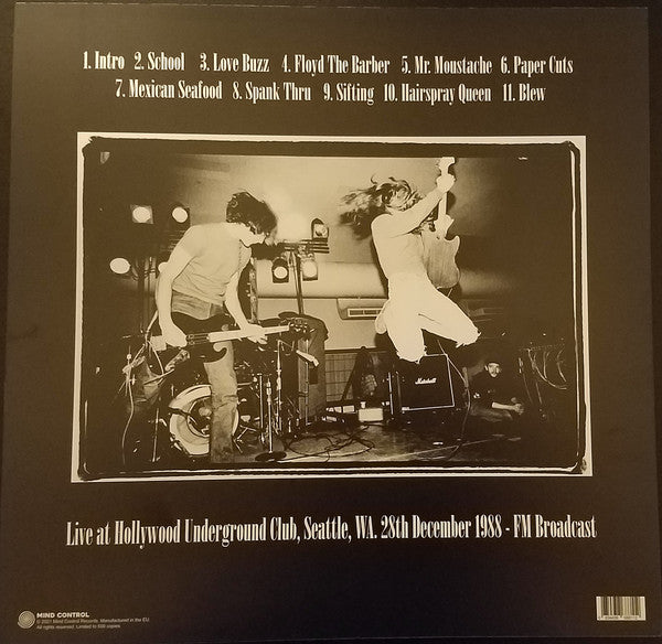 NIRVANA (ニルヴァーナ) - Live At Hollywood Underground Club, Seattle, Wa, 28th December 1988 (EU 限定リリース LP/NEW)