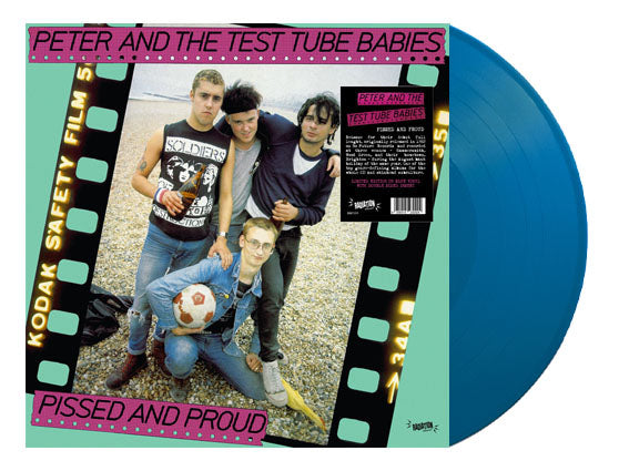 PETER AND THE TEST TUBE BABIES (ピーター & ザ・テスト・チューブ・ベイビーズ) - Pissed And Proud (Italy Ltd.Reissue Blue Vinyl LP/ New)