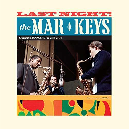 MAR-KEYS (マーキーズ) - Last Night! (EU ボーナス入り限定復刻再発180g LP/New)