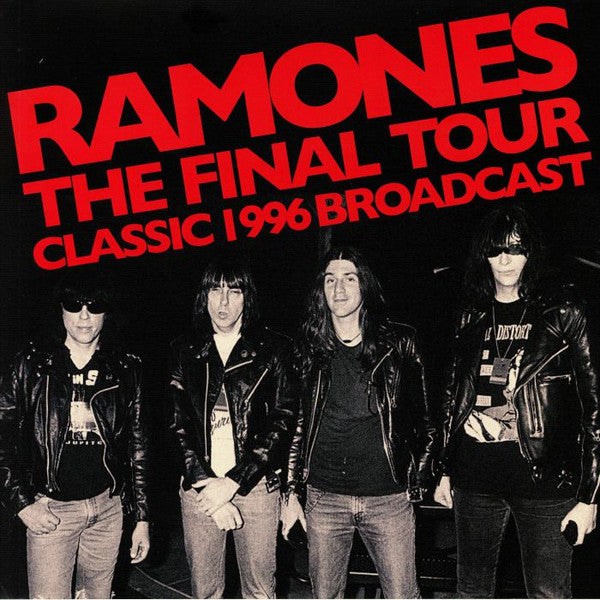 RAMONES (ラモーンズ) - The Final Tour - Classic 1996