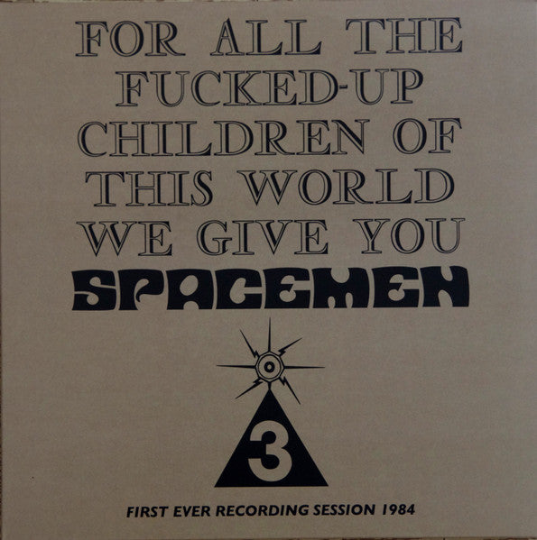 SPACEMEN 3 (スペースメン3) - For All The Fucked-Up Children Of This World We Give You (UK/EU 限定復刻再発180g重量 LP/NEW)