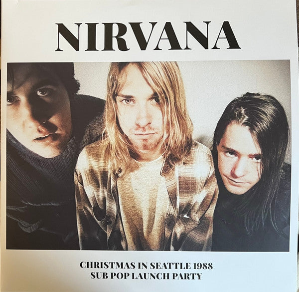 NIRVANA (ニルヴァーナ) - Christmas In Seattle 1988 - Sub Pop Launch Party (EU  Limited 2xLP-GS/NEW)