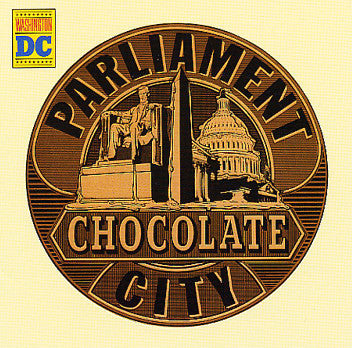 PARLIAMENT (パーラメント) - Chocolate CIty (US Ltd.Reissue LP/New)