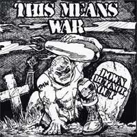 CANNONBALL / THIS MEANS WAR (キャノンボール / ディス・ミーンズ・ウォー) - Split (US 限定プレス 7"「廃盤 New」)