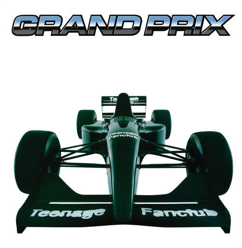 TEENAGE FANCLUB (ティーンエイジ・ファンクラブ) - Grand Prix (US 
