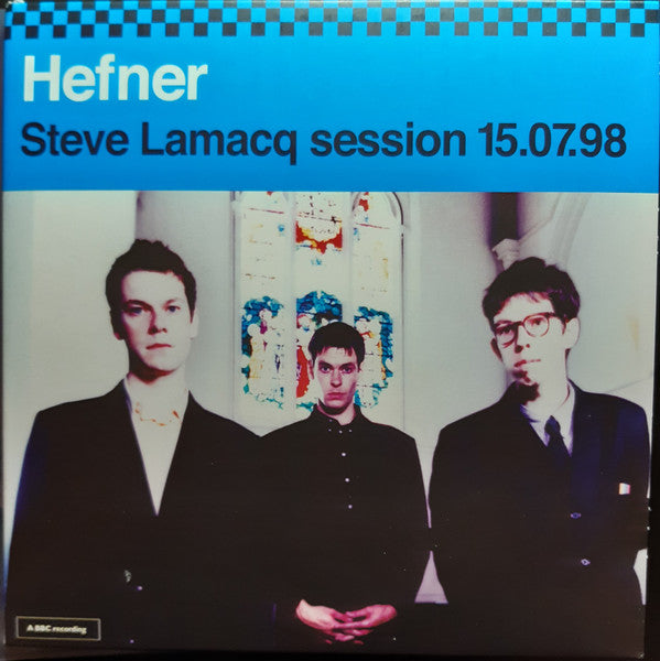 HEFNER (ヘフナー) - Steve Lamacq Session 15.07.98 (UK 475 Limited 2x7"/NEW)