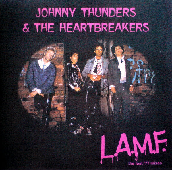 JOHNNY THUNDERS AND THE HEARTBREAKERS (ジョニー・サンダース & ザ・ハートブレイカーズ) - L.A.M.F. The Lost '77 Mixes (UK 限定再発 LP / New) 2017年リマスター・バージョン