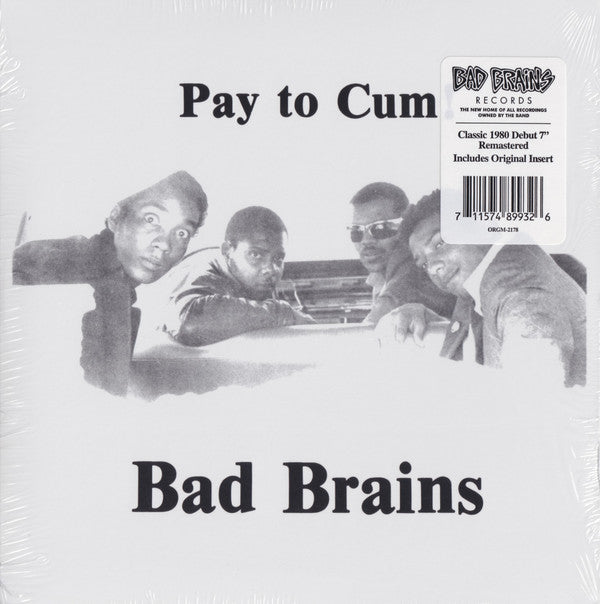 BAD BRAINS (バッド・ブレインズ) -Pay To Cum! (US 正規限定再発 7" / New) '80年ファーストシングル!
