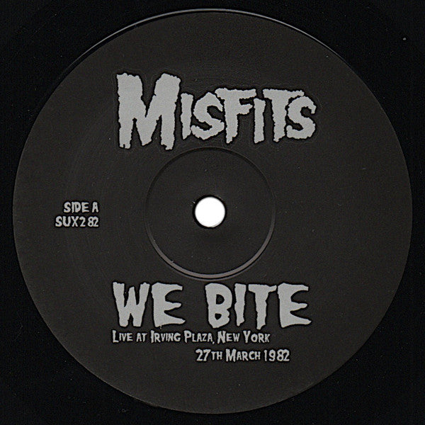 MISFITS (ミスフィッツ) - We Bite : Live At Irving Plaza, New York 27th March 1982 (EU 限定再発 LP/ New) FM放送用音源 !