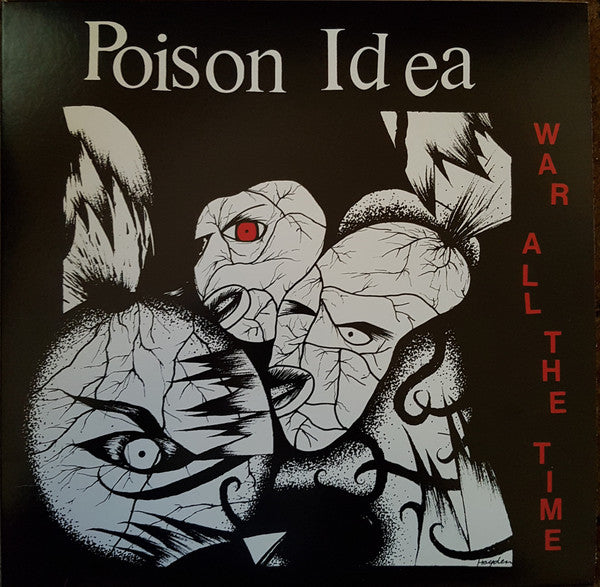 POISON IDEA (ポイズン・アイデア) - War All The Time (US 正規再発「限定700枚ブラックヴァイナル」LP/ New) '87年セカンドアルバム!