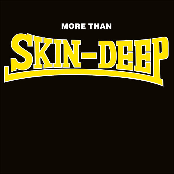 SKIN - DEEP (スキン・ディープ) - More Than Skin-Deep (German Reissue LP / New)