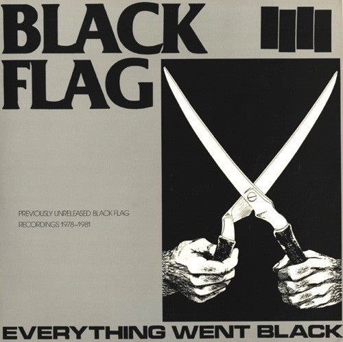 BLACK FLAG (ブラック・フラッグ) - Everything Went Black (US 「正規」限定再発 2xLP / New) 初期未発表曲集 !