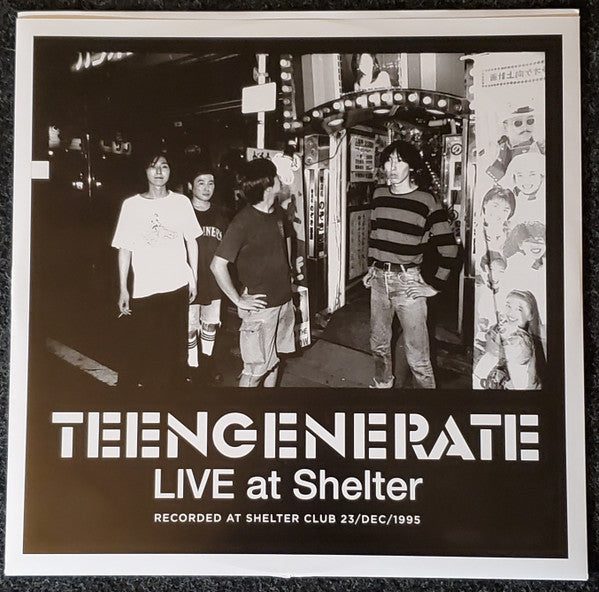 TEENGENERATE (ティーンジェネレート) - Live at Shelter (Canada 限定リマスター再発 LP/New)絶頂期’95年爆裂白熱ライブ