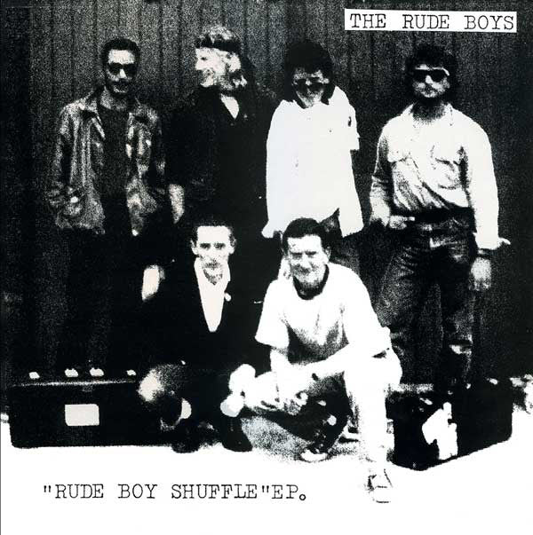 RUDE BOYS, THE (ザ・ルード・ボーイズ) - Rude Boy Shuffle EP (German Reissue 7" / New)