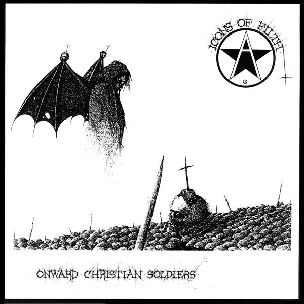 ICONS OF FILTH (アイコンズ・オブ・フィルス) - Onward Christian Soldiers (US 150 Limited Reissue LP+GS/New)