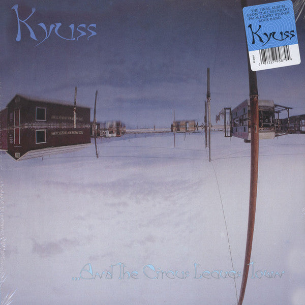KYUSS (カイアス) - ...And The Circus Leaves The Town (US 限定復刻再発 LP/NEW)