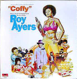 ROY AYERS (ロイ・エアーズ) - Coffy (US Ltd.Reissue LP/New)