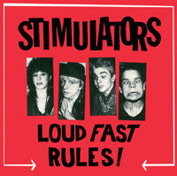 STIMULATORS (スティミュレイターズ ) - Loud Fast Rules! (US 限定プレス「正規」再発LP「廃盤 New」 ) feat. ハーレー・フラナガン12歳 (後のクロマグス)!