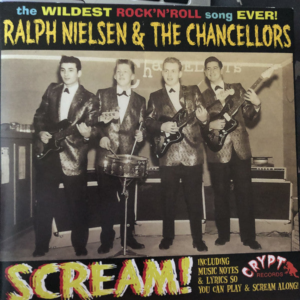 RALPH NIELSEN & THE CHANCELLORS (ラルフ・ニールセン&ザ・チャンセラーズ) - Scream +2 (German Ltd.Reissue 7"+GS/New)