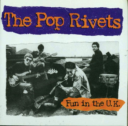 POP RIVETS (ポップ・リヴェッツ) - Fun In The U.K. (US 限定復刻再発 LP/New)