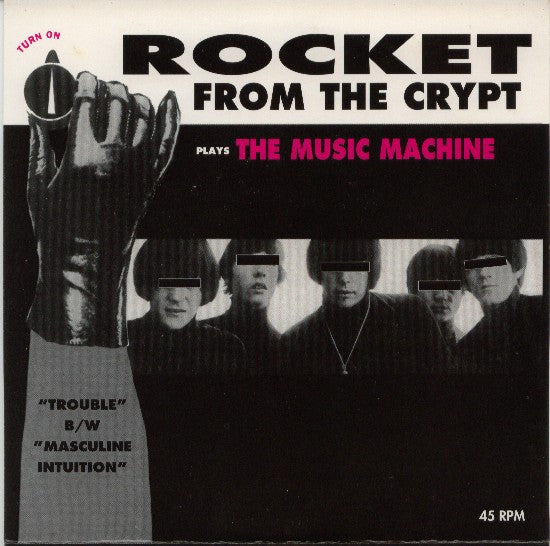 ROCKET FROM THE CRYPT (ロケット・フロム・ザ・クリプト) - Plays The Music Machine (US  Ltd.Reissue 7