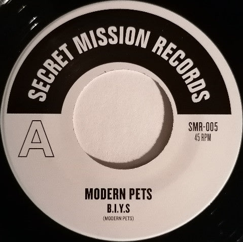MODERN PETS (モダーン・ペッツ) - B.I.Y.S (US 限定プレス 7"「廃盤 New」)