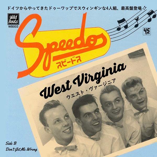 SPEEDOS, THE (ザ・スピードス) - West Virgin / Don't Get Me Wrong (Japan 限定再発ジャケ付き 7”/New) クラブヒット!