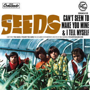 SEEDS (シーズ) - Can't Seem To Make You Mine (US Ltd.Reissue 7"+PS/New)