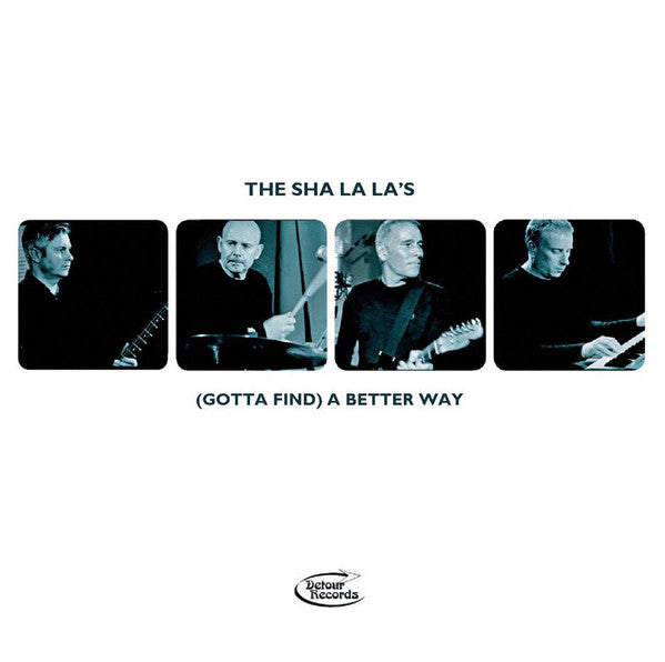 SHA LA LA'S (シャ・ラ・ラズ) - (Gotta Find) A Better Way (UK CD/New)