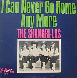 SHANGRI-LAS (シャングリ・ラス) - I Can Never Go Home Any More (US Ltd.Reissue LP/New)