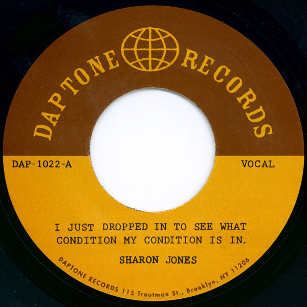 SHARON JONES & THE DAP-KINGS (シャロン・ジョーンズ & ダップキングス) - I Just Dropped In To See What Condition 〜 (US Ltd.7"/New)