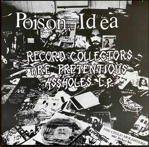 POISON IDEA (ポイズン・アイデア) - Record Collectors Are Pretentious Assholes (US 限定再発クリアヴァイナル LP「廃盤 New」 )