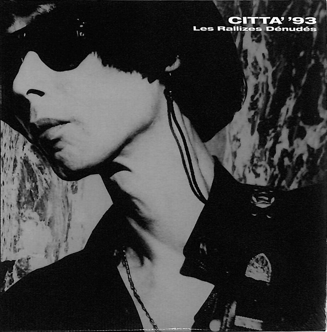 裸のラリーズ (Les Rallizes Dénudés) - CITTA' '93 (Japan 限定リリース 2xCD/NEW)