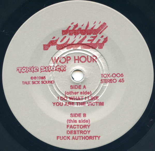 RAW POWER (ロウ・パワー) - Wop Hour (US 限定プレス再発 7"「廃盤 New」)