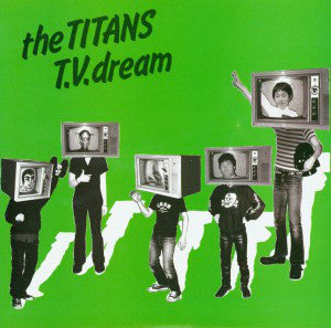 TITANS (タイタンズ) - T.V.Dream (US Ltd.7”/New)