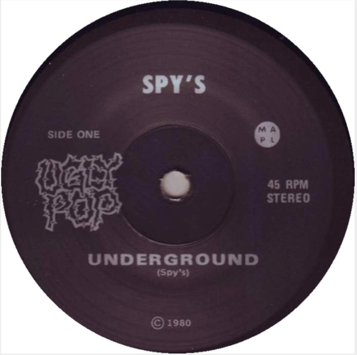 SPY'S, THE (ザ ・スパイズ) - Underground (Canada 110枚限定プレス正規再発 7"/「廃盤 New」)