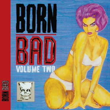V.A. クランプスの大人気カヴァ原曲コンピ (クランプスの大人気カヴァ原曲コンピ) - Born Bad Vol.2 (EU Ltd.Reissue LP/New)